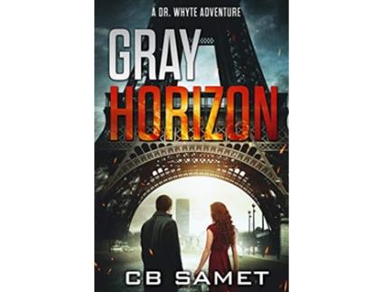 Livro Gray Horizon A Dr Whyte Adventure de Cb Samet (Inglês)