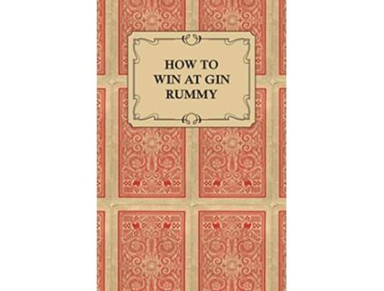 Livro How to Win at Gin Rummy de Anon (Inglês)