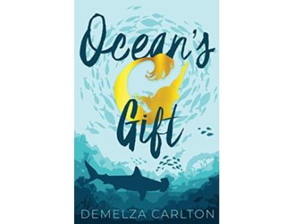 Livro Oceans Gift 2 Siren of Secrets de Demelza Carlton (Inglês)