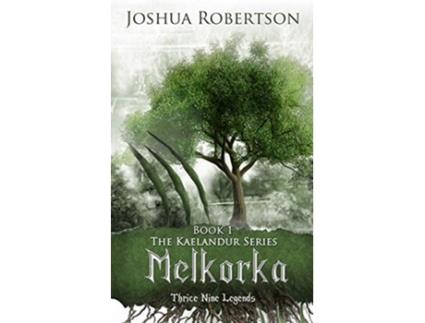 Livro Melkorka The Kaelandur Series de Joshua Robertson (Inglês)