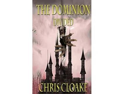 Livro The Dominion Divided The Dominion Trilogy de Chris Cloake (Inglês)