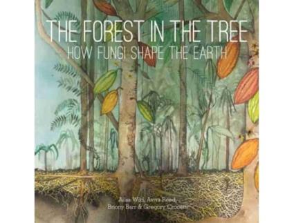 Livro The Forest in the Tree de Ailsa Wild, Aviva Reed et al. (Inglês - Capa Dura)