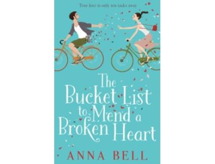 Livro Bucket List to Mend a Broken Heart de Anna Bell (Inglês)