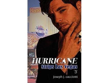 Livro Hurricane Strips Las Vegas de Joseph J Cacciotti (Inglês)