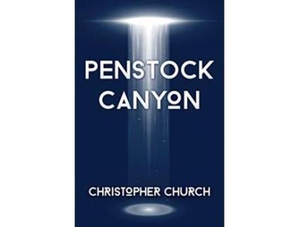 Livro Penstock Canyon The Mason Braithwaite Paranormal Mystery Series de Christopher Church (Inglês)