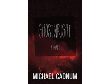 Livro Ghostwright de Michael Cadnum (Inglês)