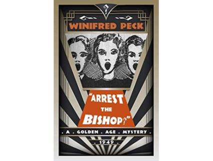 Livro Arrest the Bishop de Winifred Peck (Inglês)