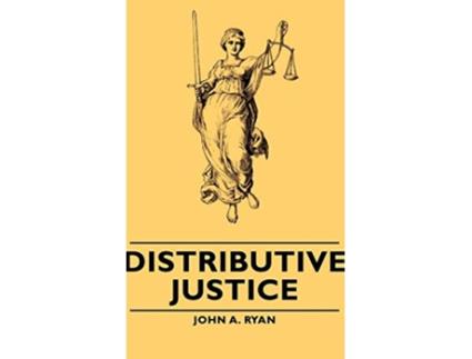 Livro Distributive Justice de John A Ryan (Inglês)