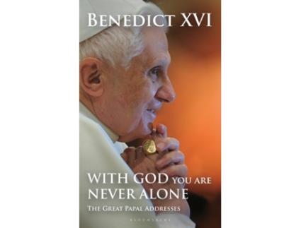 Livro With God You Are Never Alone de His Holiness Pope Benedict Xvi (Inglês)