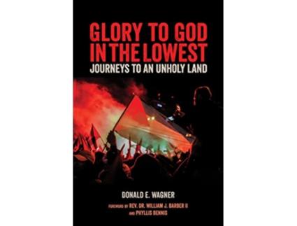 Livro Glory To God In The Lowest de Donald E Wagner (Inglês)