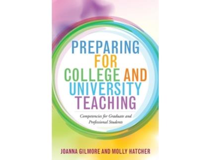 Livro Preparing for College and University Teaching de Edited By Joanna Gilmore e Edited By Molly Hatcher (Inglês)