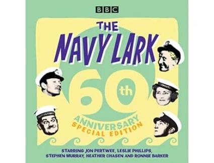 Livro Navy Lark 60th Anniversary Special Edition de Lawrie Wyman (Inglês)