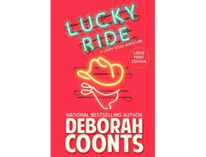 Livro Lucky Ride Lucky OToole Vegas Adventure de Deborah Coonts (Inglês)