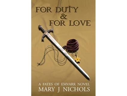 Livro For Duty For Love de Mary J Nichols (Inglês)