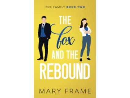 Livro The Fox and the Rebound Fox Family de Mary Frame (Inglês)