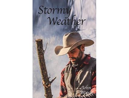 Livro Stormy Weather de John Woods (Inglês)