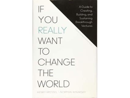 Livro If You Really Want to Change the World de Henry Kressel e Norman Winarsky (Inglês - Capa Dura)