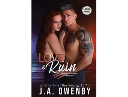 Livro Love Ruin de J A Owenby (Inglês)