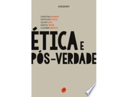 Livro Ética e pós-verdade de Christian Dunker (Português)