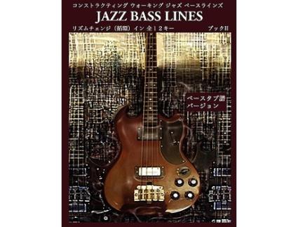 Livro Constructing Walking Jazz Bass Lines Book II Rhythm Changes in 12 Keys Bass Tab Edition Japanese Edition de Steven Mooney (Japonês)