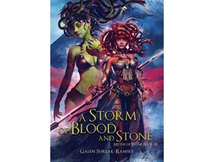 Livro A Storm of Blood and Stone Myths of Stone de Galen Surlak-Ramsey (Inglês - Capa Dura)