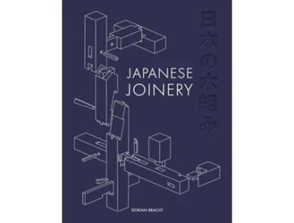 Livro Japanese Joinery de Dorian Bracht (Inglês)