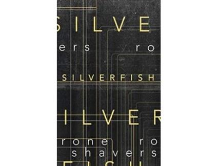 Livro Silverfish de Rone Shavers (Inglês)