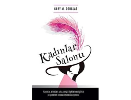 Livro Kad305nlar Salonu Salon des Femme Turkish de Gary M Douglas (Turco)