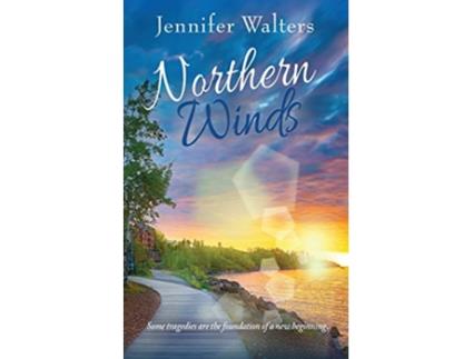 Livro Northern Winds de Jennifer Walters (Inglês)