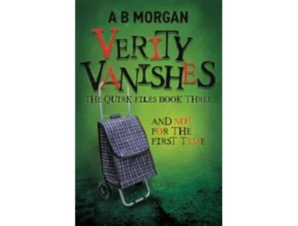 Livro Verity Vanishes The Quirk Files de AB Morgan (Inglês)