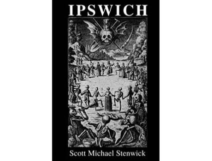 Livro Ipswich de Scott Michael Stenwick (Inglês)
