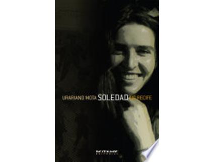 Livro Soledad No Recife de Urariano Mota (Português do Brasil)