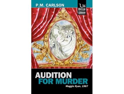 Livro Audition for Murder de PM Carlson (Inglês)