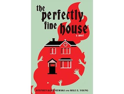 Livro The Perfectly Fine House de Stephen Kozeniewski Wile E Young (Inglês)