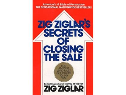 Livro Zig Ziglars Secrets of Closing the Sale de Zig Ziglar (Inglês)