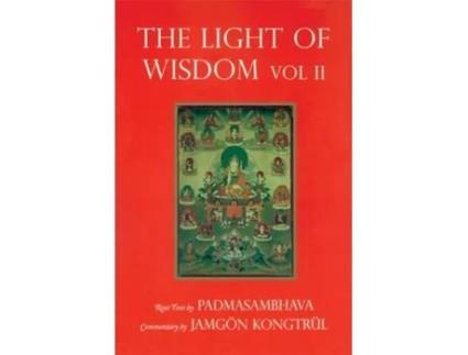 Livro Light of Wisdom, Volume I de Padmasambhava e Jamgon Kongtrul (Inglês)