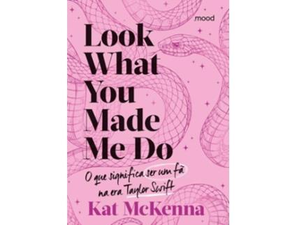 Livro Look What You Made Me Do Rosa de Kat Mckenna (Português)