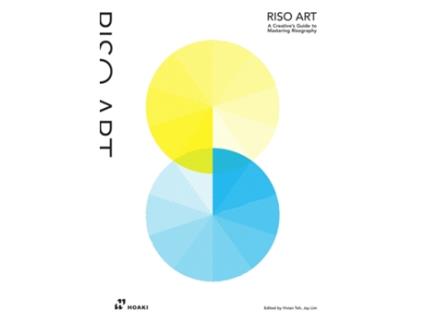 Livro Riso Art A Creatives Guide to Mastering Risography de Vivian Toh e Jay Lim (Inglês)