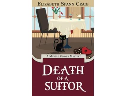 Livro Death of a Suitor A Myrtle Clover Cozy Mystery de Elizabeth Spann Craig (Inglês)