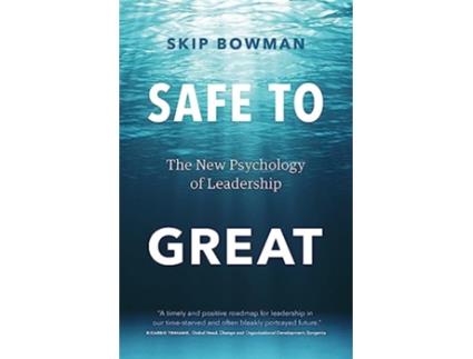 Livro Safe to Great de Skip Bowman (Inglês - Capa Dura)