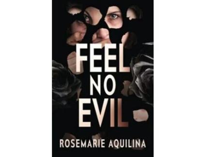 Livro Feel No Evil de Rosemarie Aquilina (Inglês)
