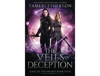 Livro The Veils Of Deception song Of The Swords de Tameri Etherton (Inglês)