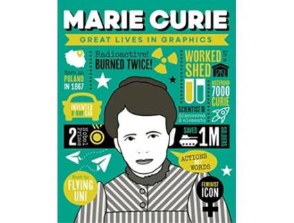 Livro Marie Curie de Great Lives In Graphics (Inglês - Capa Dura)
