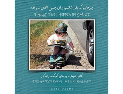 Livro Things That Happen By Chance PersianFarsi Learn by Chance Books Persian Edition de Gail Daldy (Persa)