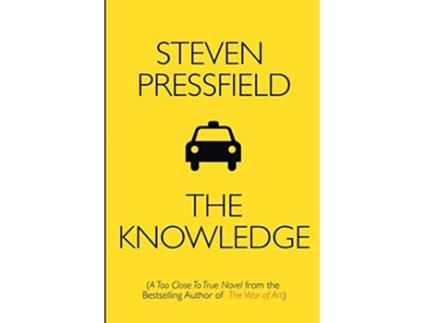 Livro The Knowledge A Too Close To True Novel de Steven Pressfield (Inglês)