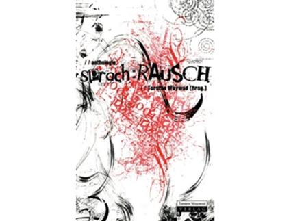 Livro sprach RAUSCH German Edition de Woywod Torsten (Alemão)