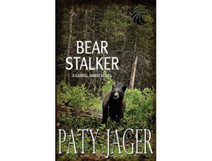 Livro Bear Stalker de Paty Jager (Inglês)