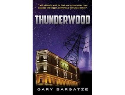 Livro THUNDERWOOD de GARY BARGATZE (Inglês)