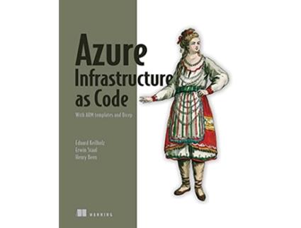Livro Azure Infrastructure as Code de Henry Been, Erwin Staal et al. (Inglês)