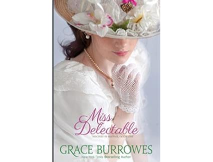 Livro Miss Delectable de Grace Burrowes (Inglês)